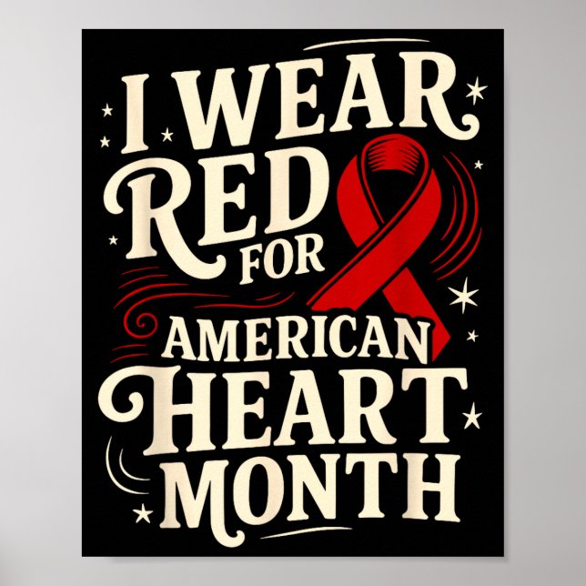 American Heart Disease Awareness Month Ribbon Red  Poster (Front)