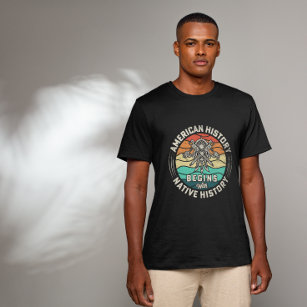 American History Begins with Native History T-Shirt