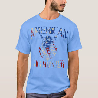American Hog Hunter The Patriotic Hoggers For Hunt T-Shirt