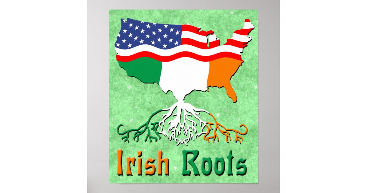 American Irish Roots Poster | Zazzle