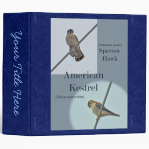 American Kestrel (Falco sparverius) Items 3 Ring Binder