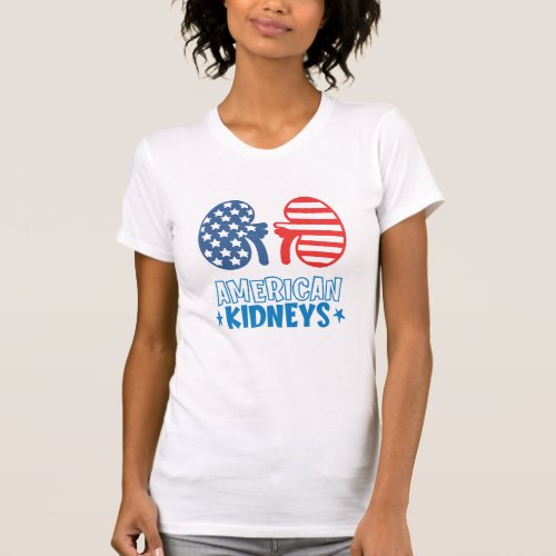 American Kidneys Dialysis T_Shirt