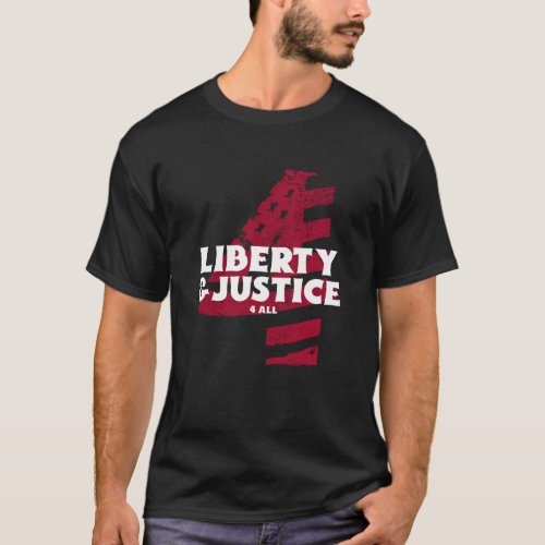 American Liberty  Justice 4 All T_Shirt