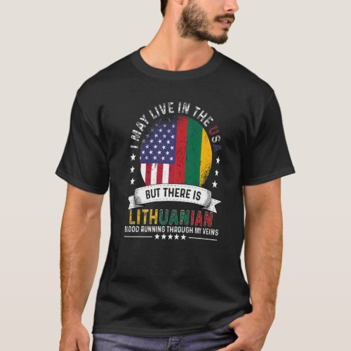 American Lithuanian Home in US Patriot Lithuania F T_Shirt