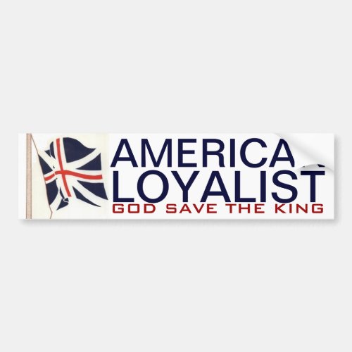 AMERICAN LOYALIST BUMPER STICKER