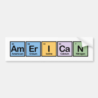 American made of Elements Bumper Sticker
