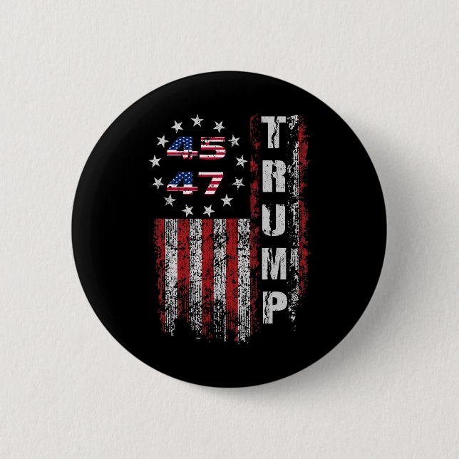 American Made Trump Merchandise Flag Trump 45 47 T Button (Front)