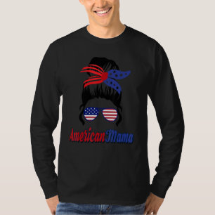 American Mama Patriot Labour Day For Women T-Shirt