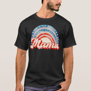 American Mama Rainbow American Flag Patriotic 4th T-Shirt