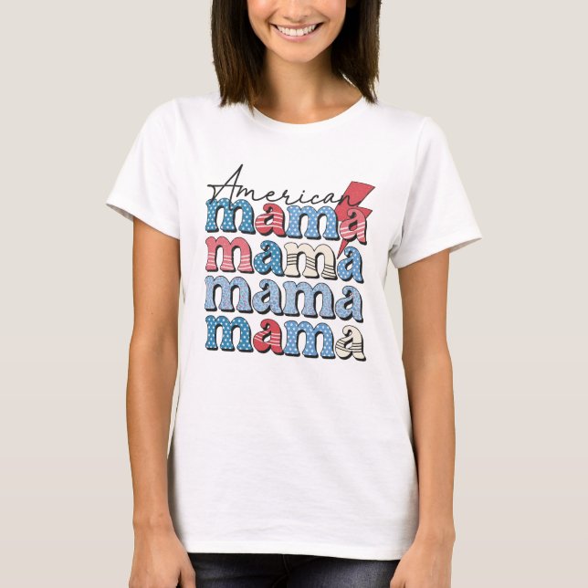 American Mama  T-Shirt (Front)