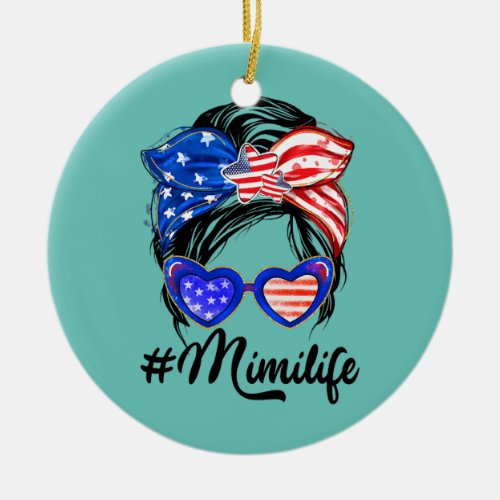 American Mimi Life Messy Bun Sunglasses 4th Of Ceramic Ornament
