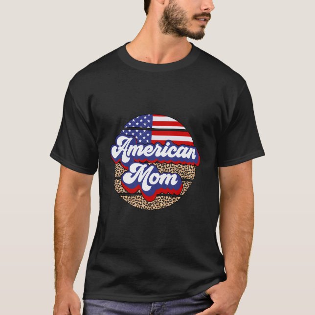 American Mom 4Th Of July American Mother American  T-Shirt (Front)