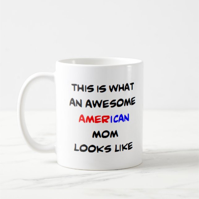 american mom, awesome coffee mug (Left)