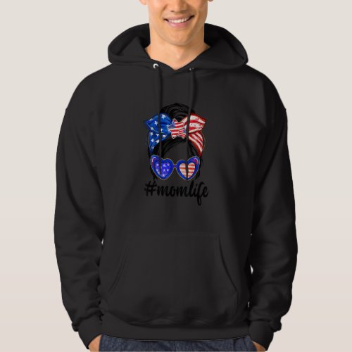 American Mom Life Messy Bun Sunglasses 4th Of July Hoodie