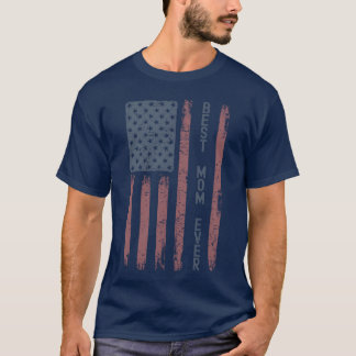 American Mother s Day Best Mom Ever friends T-Shirt