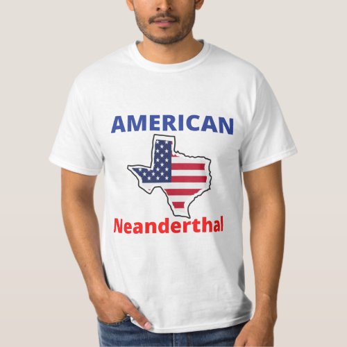 American Neanderthal Flag for Proud Neanderthals T_Shirt