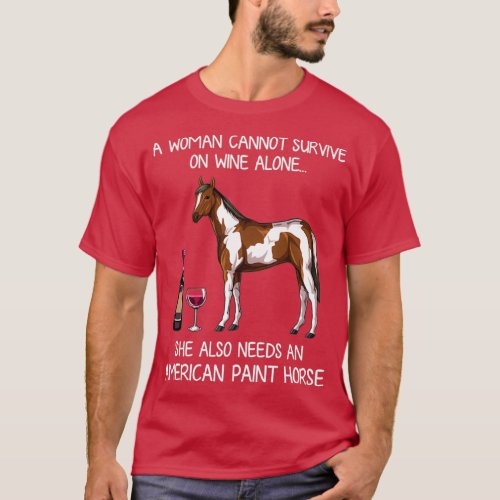 American Paint horse and wine funny horse T_Shirt