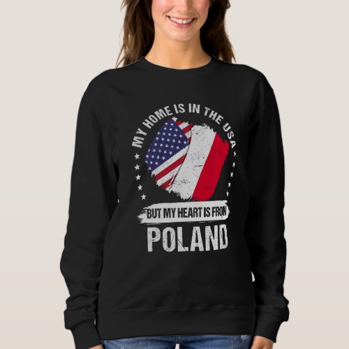 American Patriot Poland Flag American Polish Roots Sweatshirt