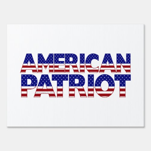 American Patriot Sign