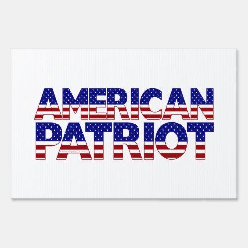 American Patriot Sign