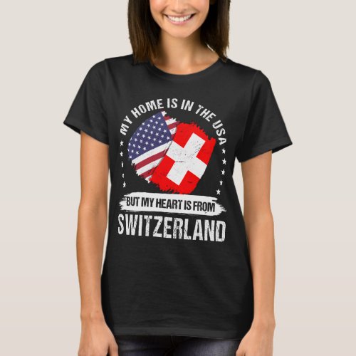 American Patriot Switzerland Flag Swiss Roots T_Shirt