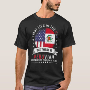 American Peruvian Home in US Patriot American Peru T-Shirt