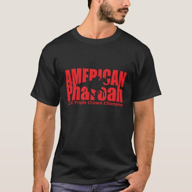 American Pharoah Triple Crown t shirt (Front)