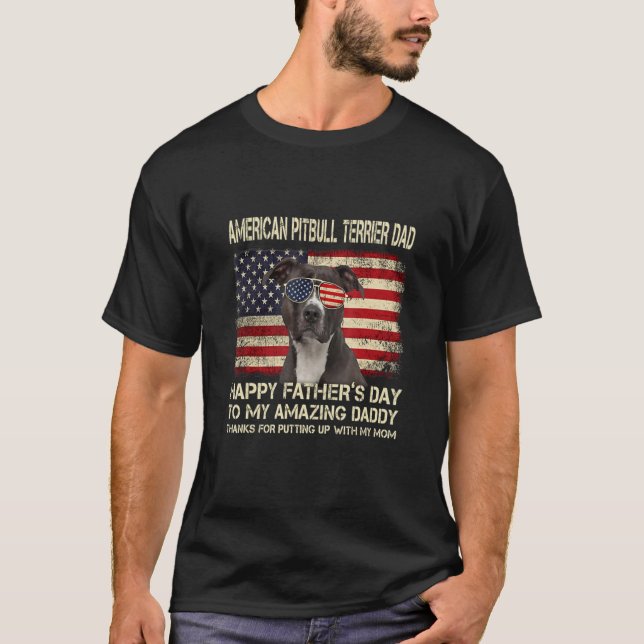 American Pit Bull Terrier Dad Happy Father's Day D T-Shirt (Front)