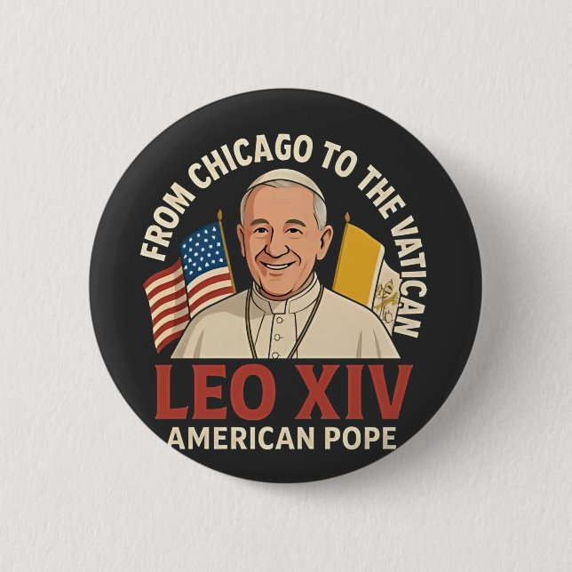 American Pope Leo Catholic Church Christian Faith  Button (Front)