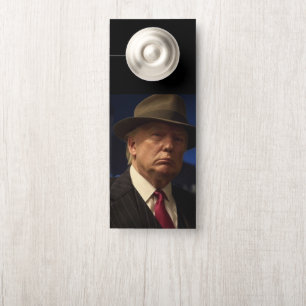 American President Donald Trump Godfather Door Hanger
