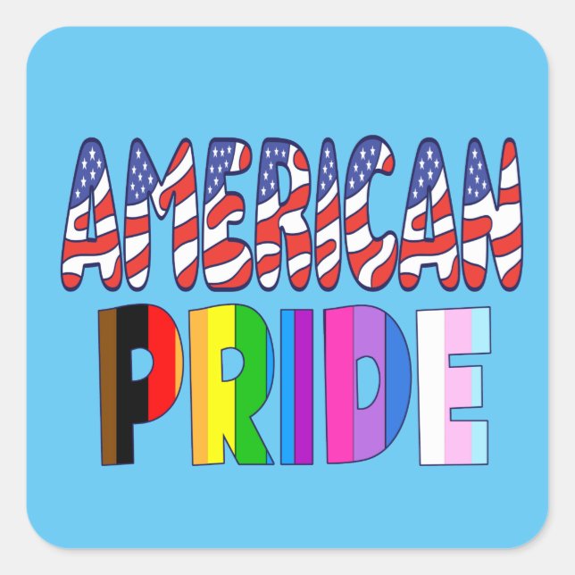 American Pride - LGBTQ+ America Pride Month July 4 Square Sticker (Front)