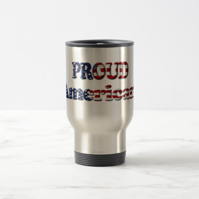 American Pride Patriotic Travel Mug (Center)