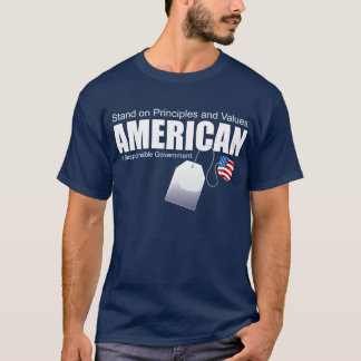 AMERICAN Principles and Values T-Shirt