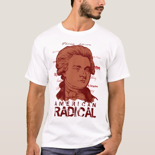 American RaDiCaL Jefferson T-Shirt (Front)