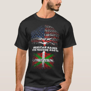American Raised with Basque Roots Basques T-Shirt