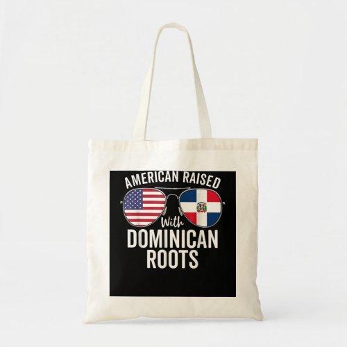 American Raised With Dominican Roots Dominican Rep Tote Bag