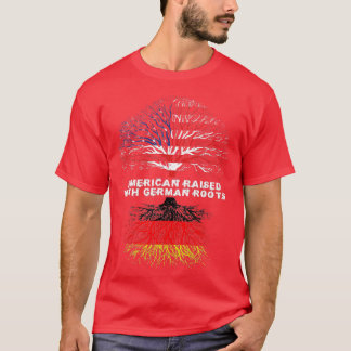 American Raised with German Roots Germany  T-Shirt