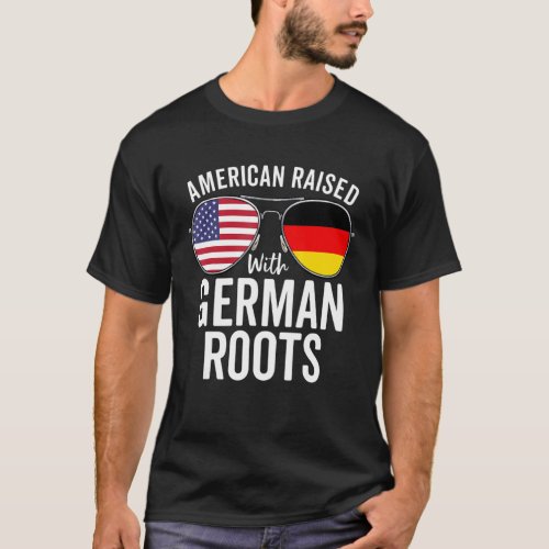 American Raised With German Roots Usa Germany Flag T_Shirt