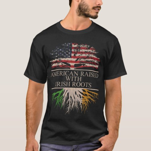 American Raised with Irish Roots T_Shirt