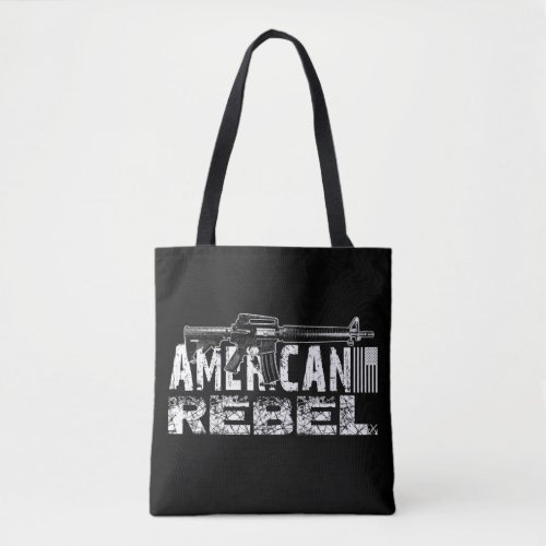 American Rebel AR_15 Tote Bag