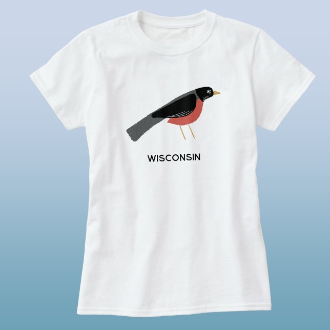 American Robin Art Wisconsin Custom Text T-Shirt (American Robin Wisconsin custom name text or quote state bird t-shirt)