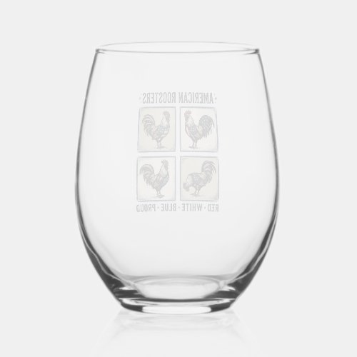 American Roosters Vintage Patriotic Shirt Design_1 Stemless Wine Glass