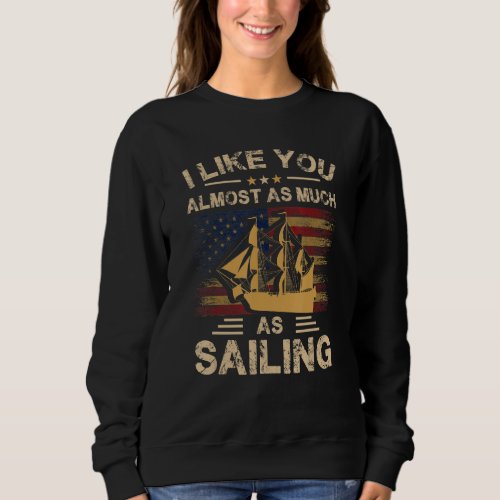 American Sailing Us Flag Sailboat Ship Yacht Sail  Sweatshirt