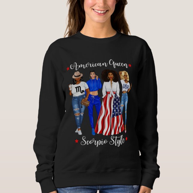 American Scorpio Style Queen November October Blac Sweatshirt (Front)
