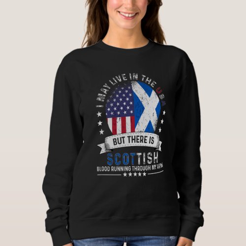 American Scottish Home in US Patriot American Scot Sweatshirt