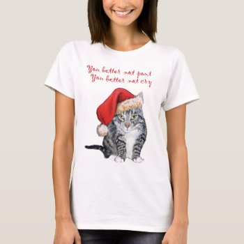 American Shorthair -  Better Not Pout !! T-shirt by MaggieRossCats at Zazzle