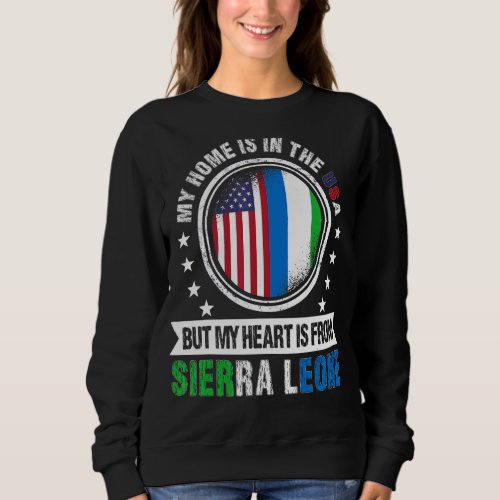 American Sierre Leonean Flag Sierra Leone American Sweatshirt