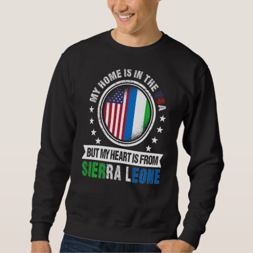 American Sierre Leonean Flag Sierra Leone American Sweatshirt