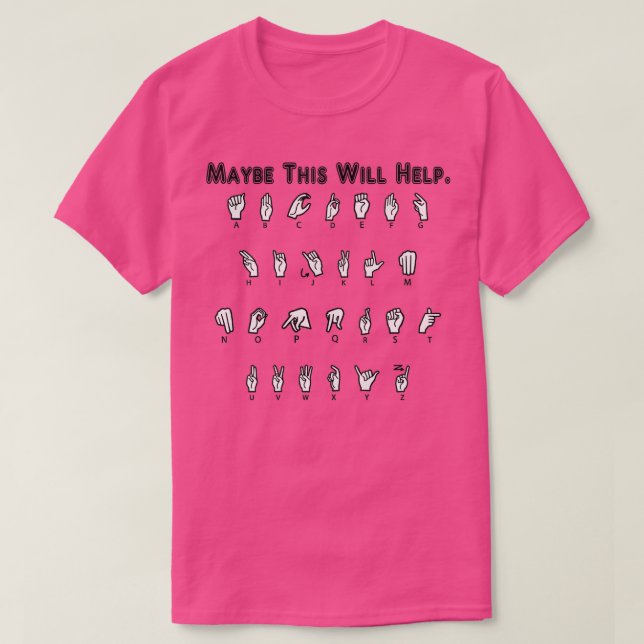 American Sign Language 7 T-Shirt (Design Front)