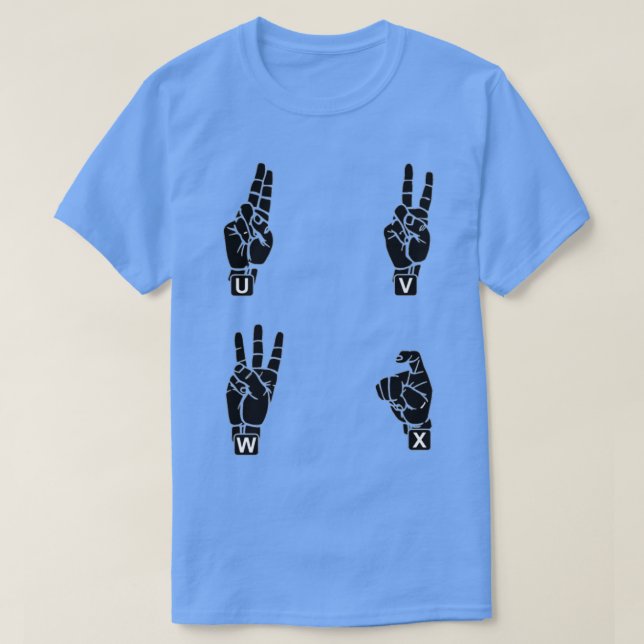 American sign language alphabet letters U to X T-Shirt (Design Front)